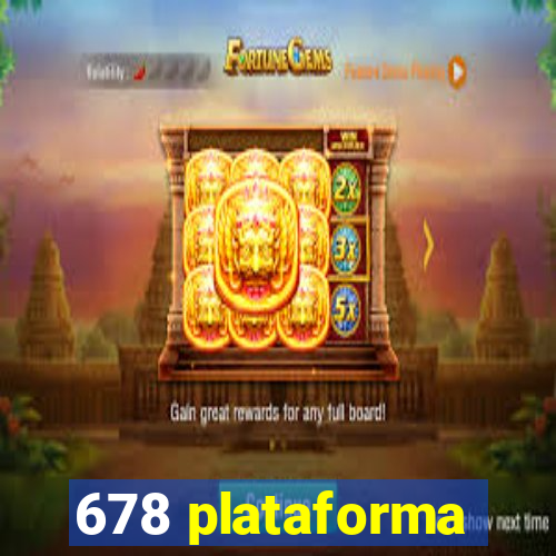 678 plataforma